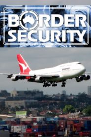 Border Security: Australia’s Front Line