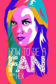 How To Be A Fan With Hex