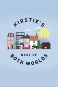 Kirstie’s Best of Both Worlds