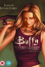 Buffy the Vampire Slayer: Season 8 Motion Comic