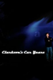 Clarkson’s Car Years