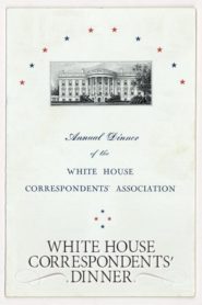 White House Correspondents’ Dinner