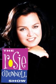 The Rosie O’Donnell Show