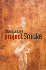 Steven Raichlen’s Project Smoke
