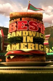 Adam Richman’s Best Sandwich in America