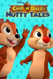 Chip ‘n Dale’s Nutty Tales