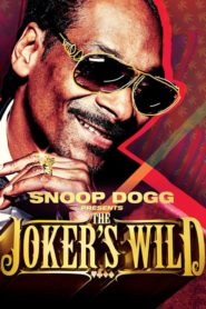 Snoop Dogg Presents The Joker’s Wild
