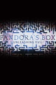 Pandora’s Box: Unleashing Evil