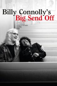 Billy Connolly’s Big Send Off