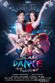 Slam Dance the Series