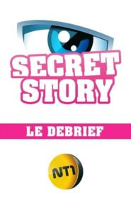 Secret Story – Le Débrief