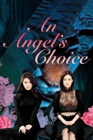 An Angel’s Choice