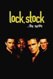 Lock, Stock…