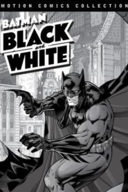 Batman: Black and White Motion Comics