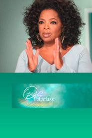 Oprah’s Lifeclass