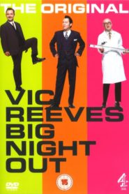Vic Reeves Big Night Out