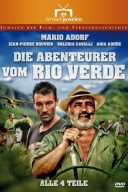 Les aventuriers du Rio Verde