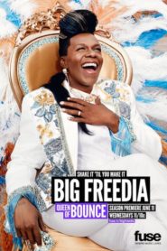 Big Freedia: Queen of Bounce