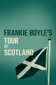 Frankie Boyle’s Tour of Scotland