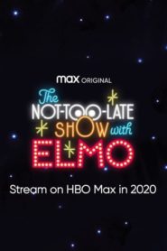The Not Too Late Show with Elmo