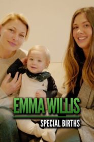 Emma Willis: Special Births