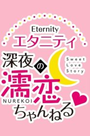 Eternity: Sweet Love Story