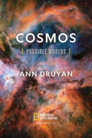 Cosmos: Possible Worlds