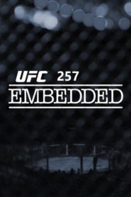 UFC 257 Embedded Vlog Series