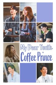 My Dear Youth Coffee Prince