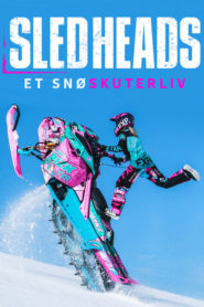 Sledheads – et snøskuterliv