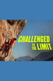 Challenged to the Limit