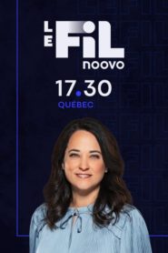 Noovo Le Fil Québec